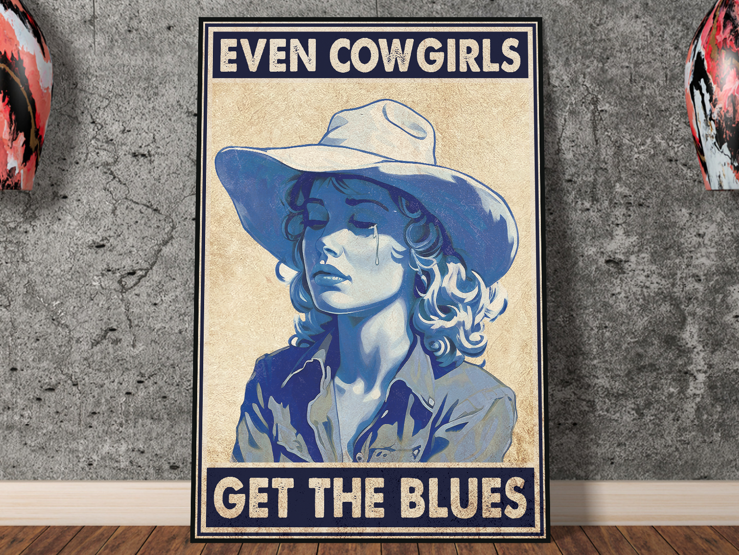 Even Cowgirls Get The Blues Poster
